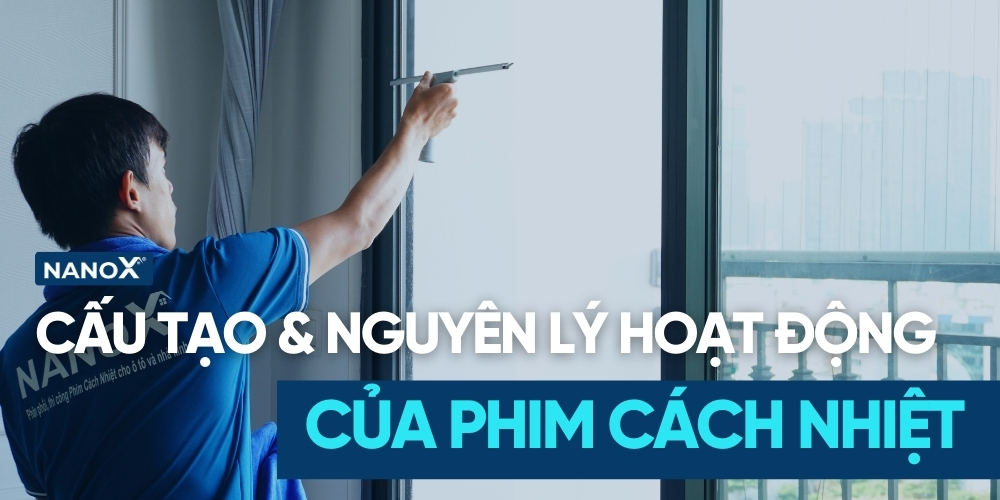 Tìm hiểu cấu tạo của phim cách nhiệt 