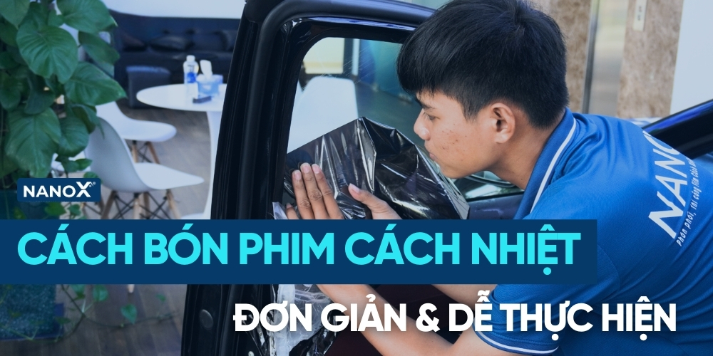 Cách bóc phim cách nhiệt dễ thực hiện tại nhà