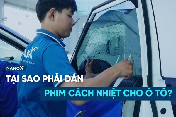 [Giải đáp] Tại sao phải dán phim cách nhiệt cho ô tô?