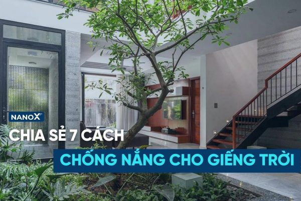 chống nóng giếng trời