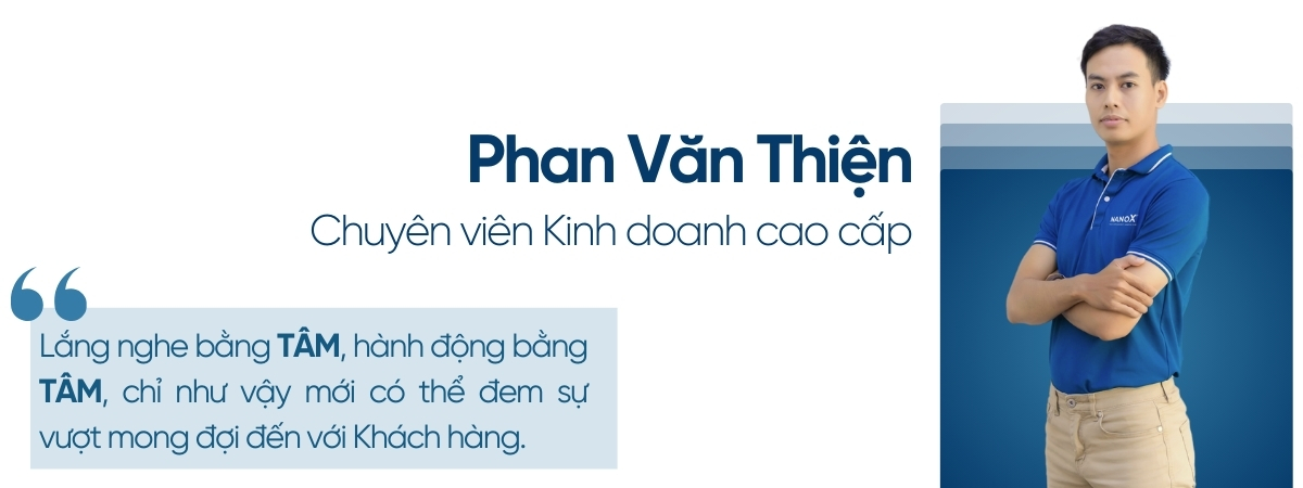 Mr. Phan Văn Thiện: Chuyên viên Kinh doanh cao cấp Nhân sự NanoX