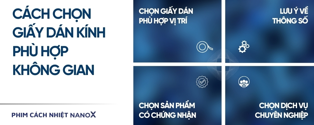 Cách chọn giấy dán kính chống nắng phù hợp với không gian