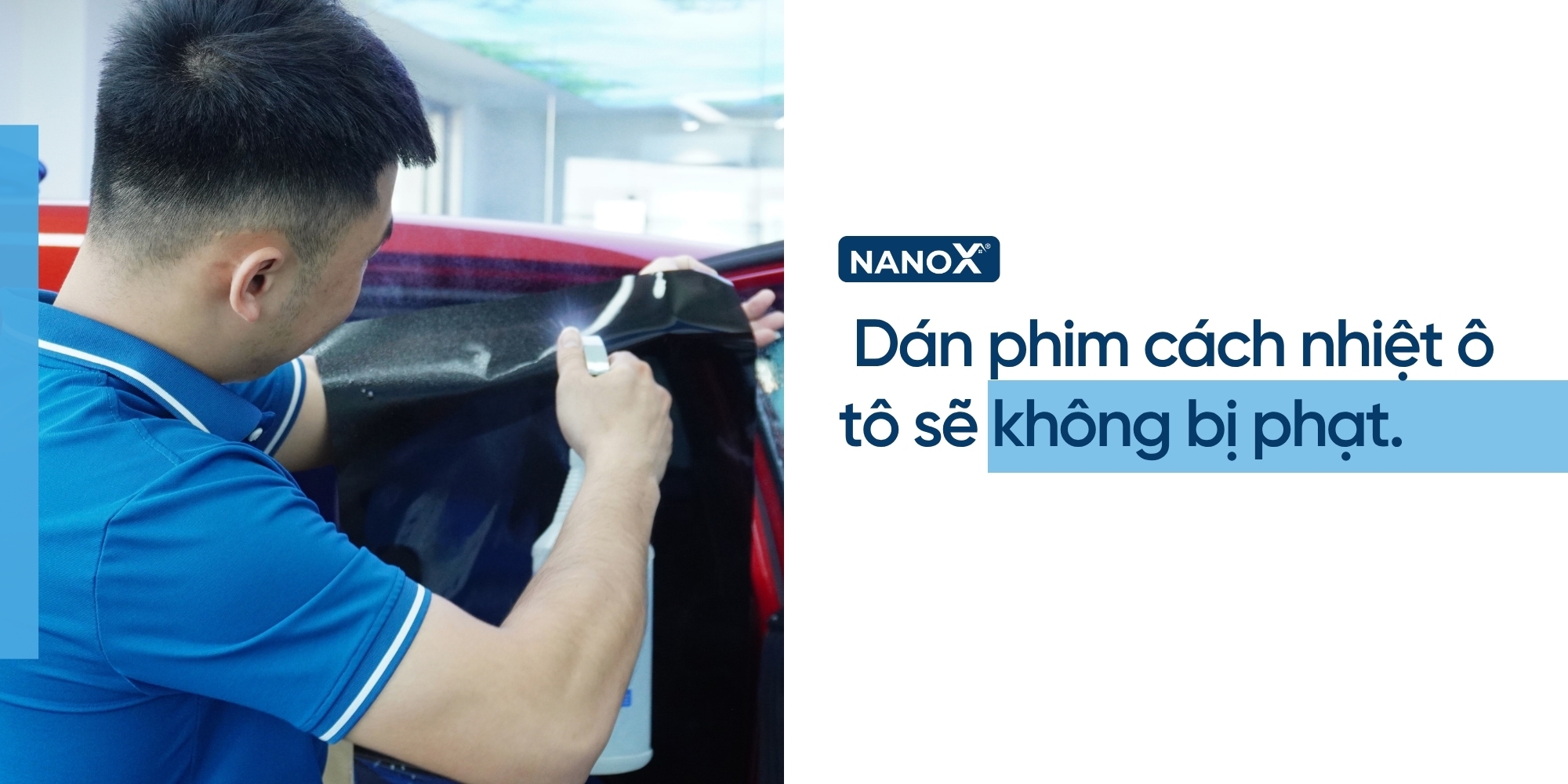 Dán phim cách nhiệt ô tô có bị phạt không?