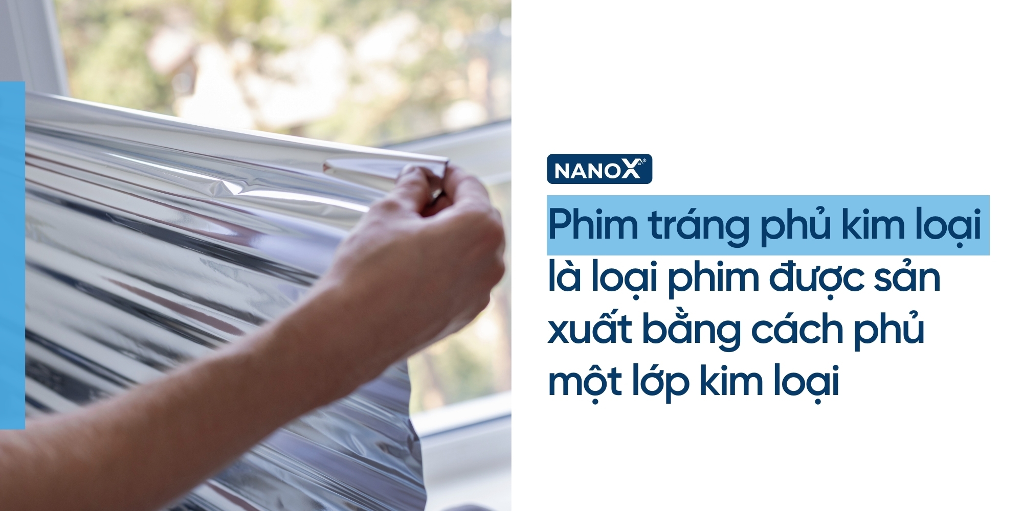 Phim tráng phủ kim loại là loại phim được sản xuất bằng cách phủ một lớp kim loại
