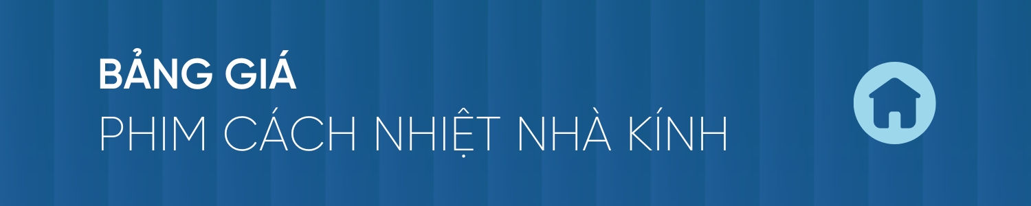 Bảng giá dán phim cách nhiệt nhà kính NanoX