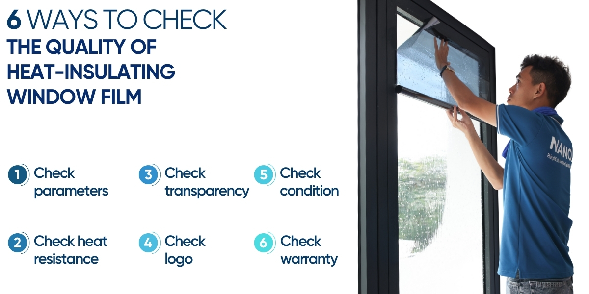 How to Check the Quality of Window Insulation Film