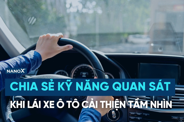 kỹ năng quan sát khi lái xe ô