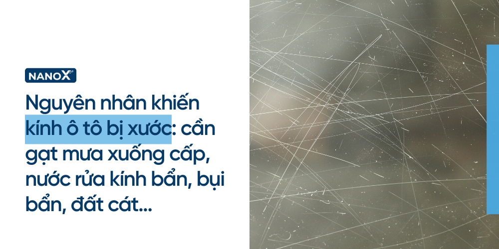 Nguyên nhân khiến kính ô tô bị xước infographic