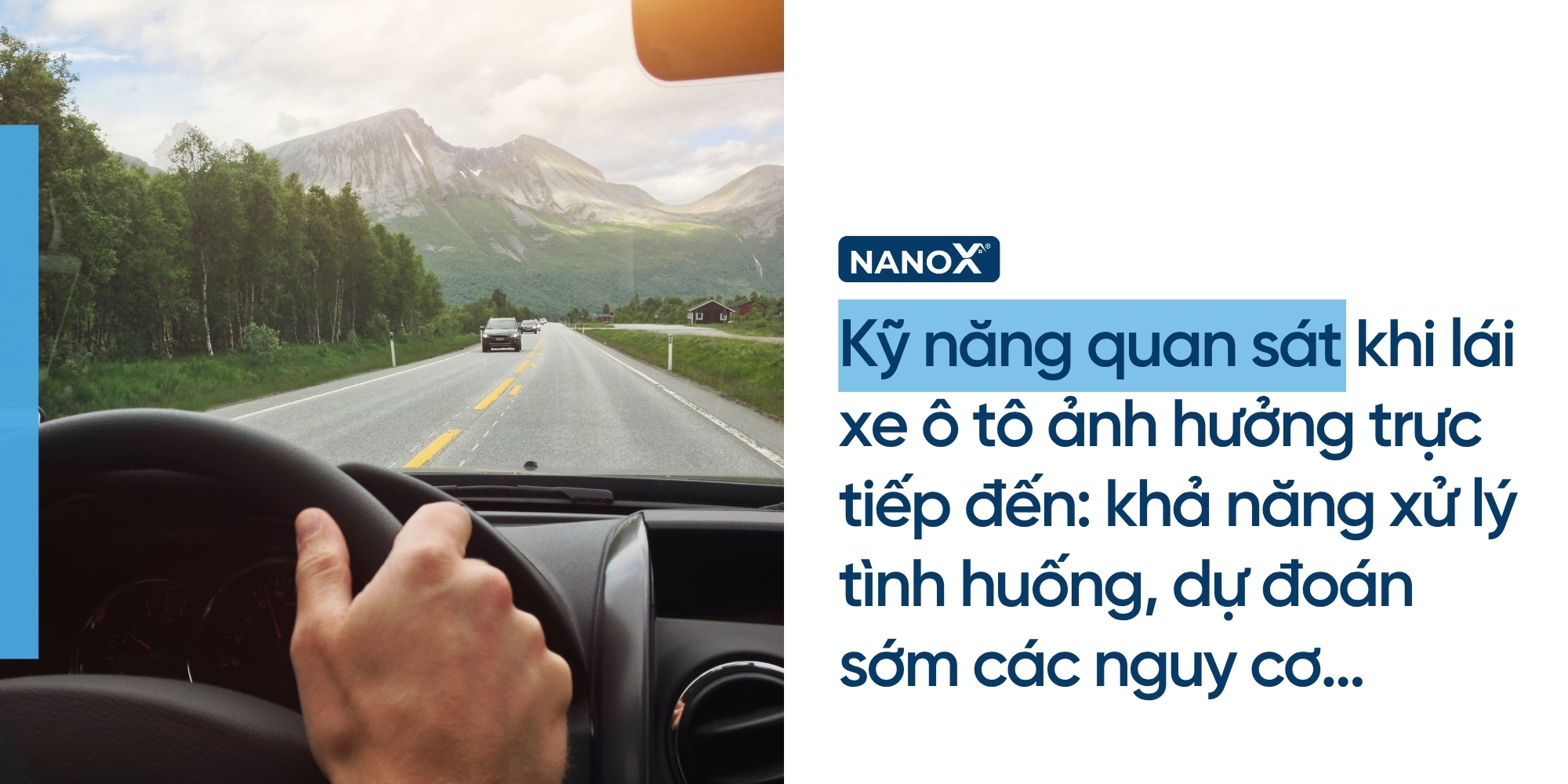 Vai trò của kỹ năng quan sát khi lái xe ô tô