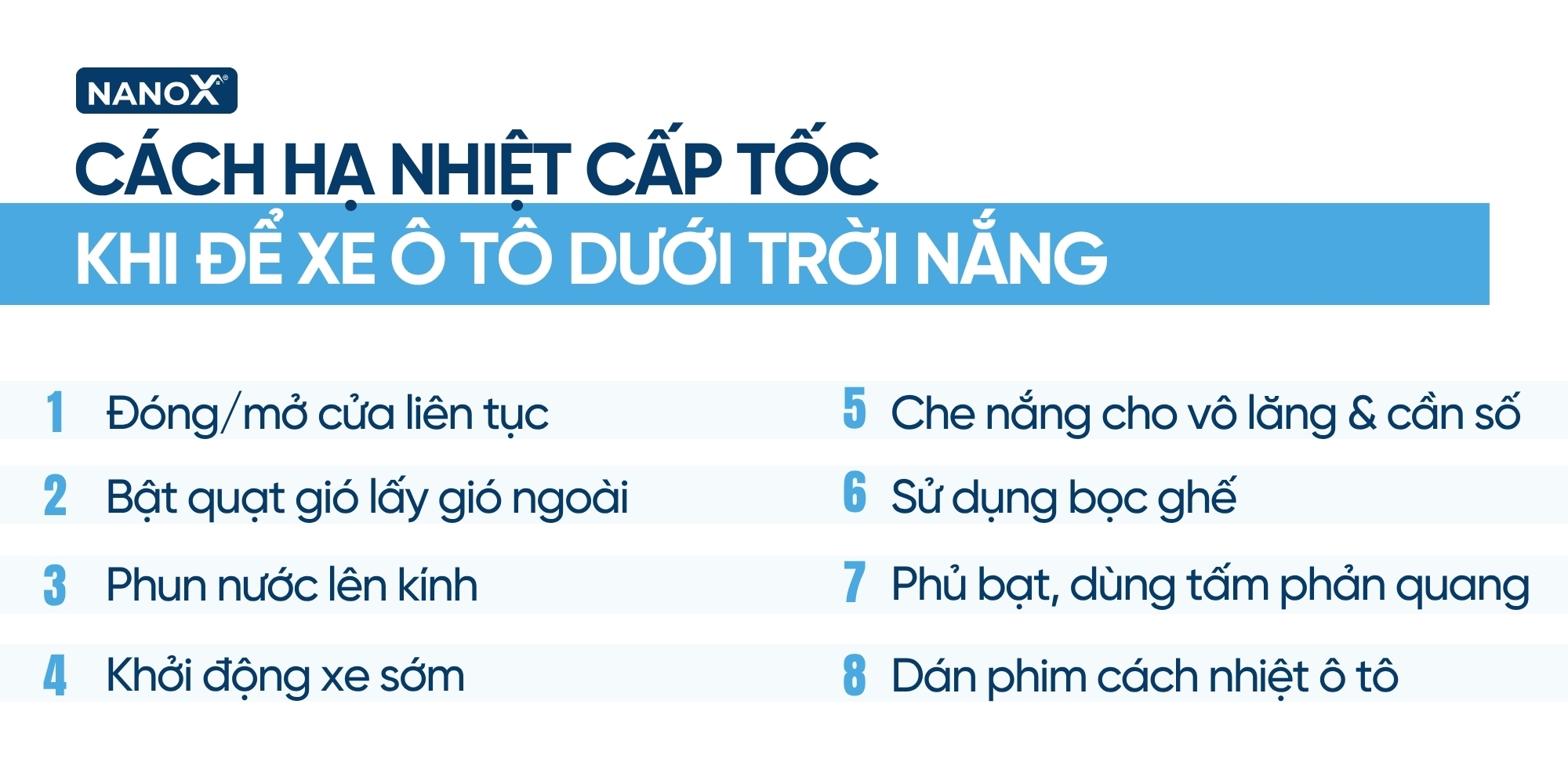 8 cách hạ nhiệt cấp tốc khi để xe ô tô ngoài trời nắng