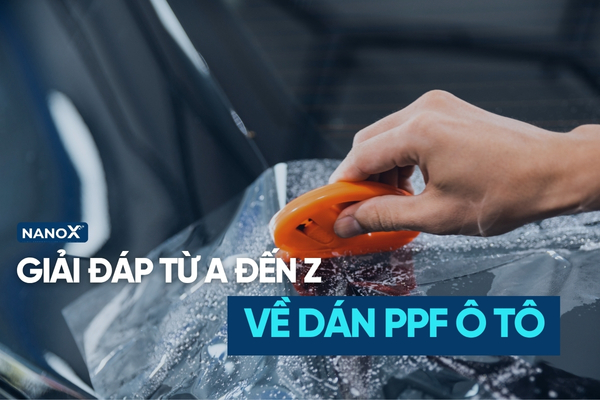 Giải đáp tất tần từ A đến Z về dán PPF ô tô