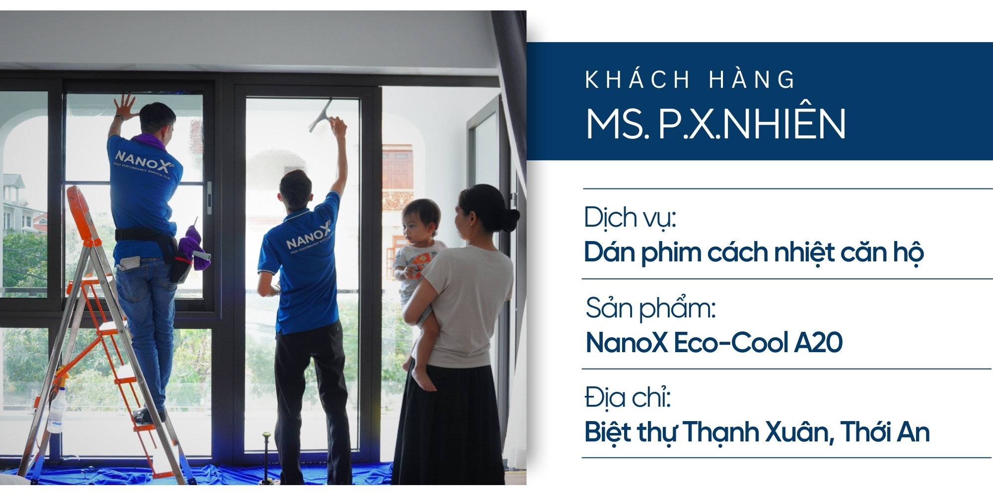trai nghiem khach hang dan phim cach nhiet biet thu thanh xuan 1