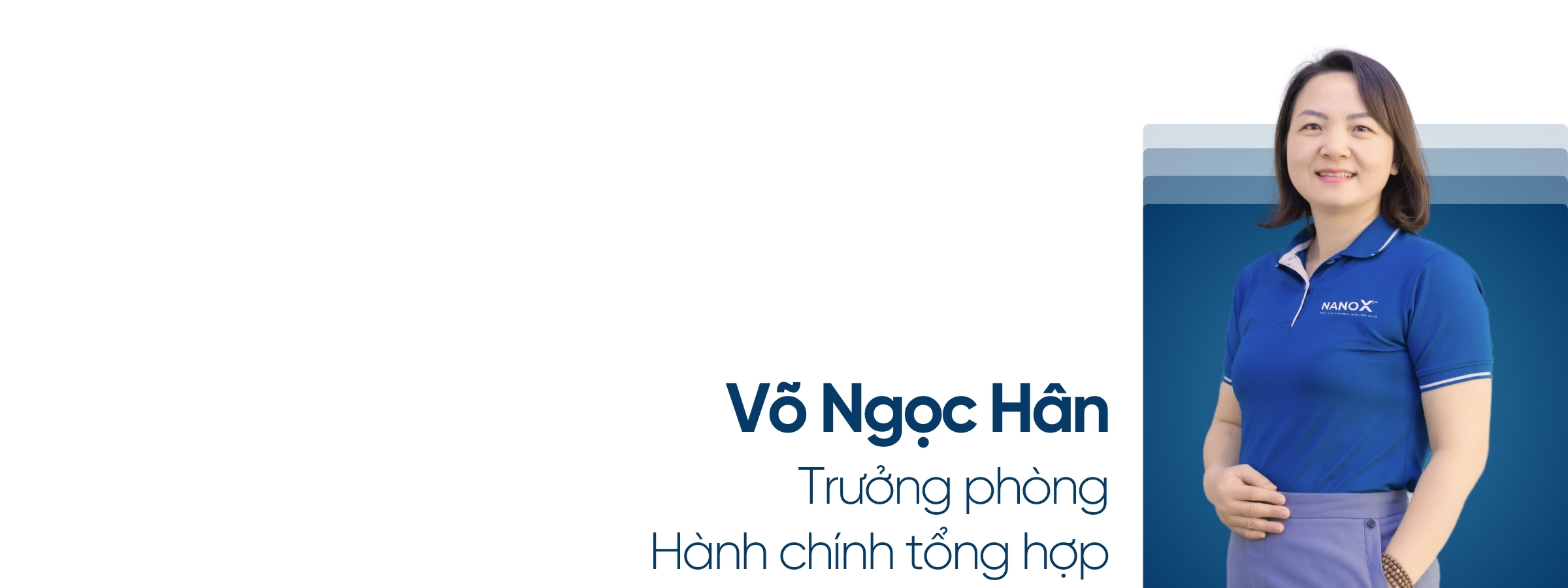 Trưởng phòng Hành chính Võ Ngọc Hân