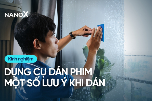 Dụng cụ dán phim cách nhiệt ô tô cần có những gì?