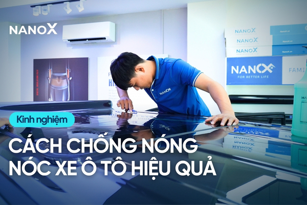 Cách chống nóng trần, nóc ô tô hiệu quả
