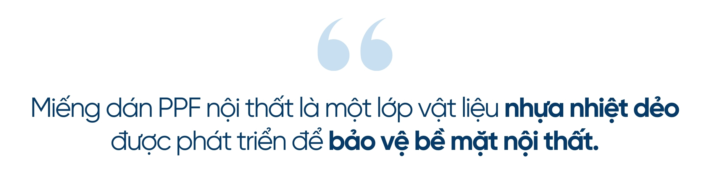 Miếng dán PPF nội thất còn được gọi là film PPF dán nội thất