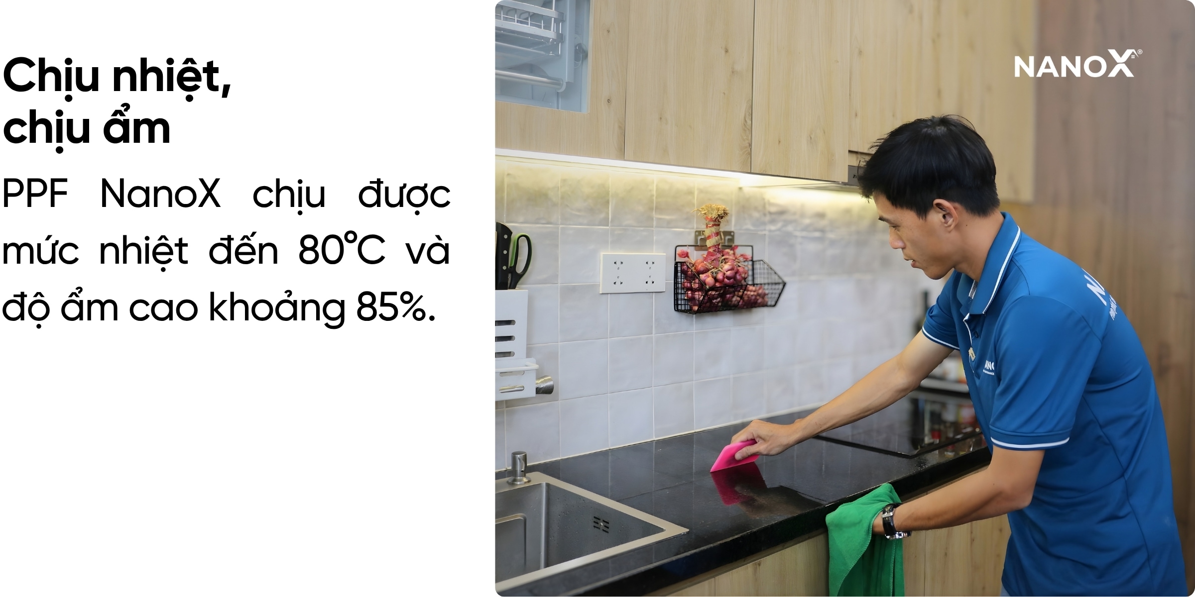 Miếng dán PPF nội thất nhà ở NanoX chịu nhiệt đến 80°C, chịu ẩm đạt khoảng 85%