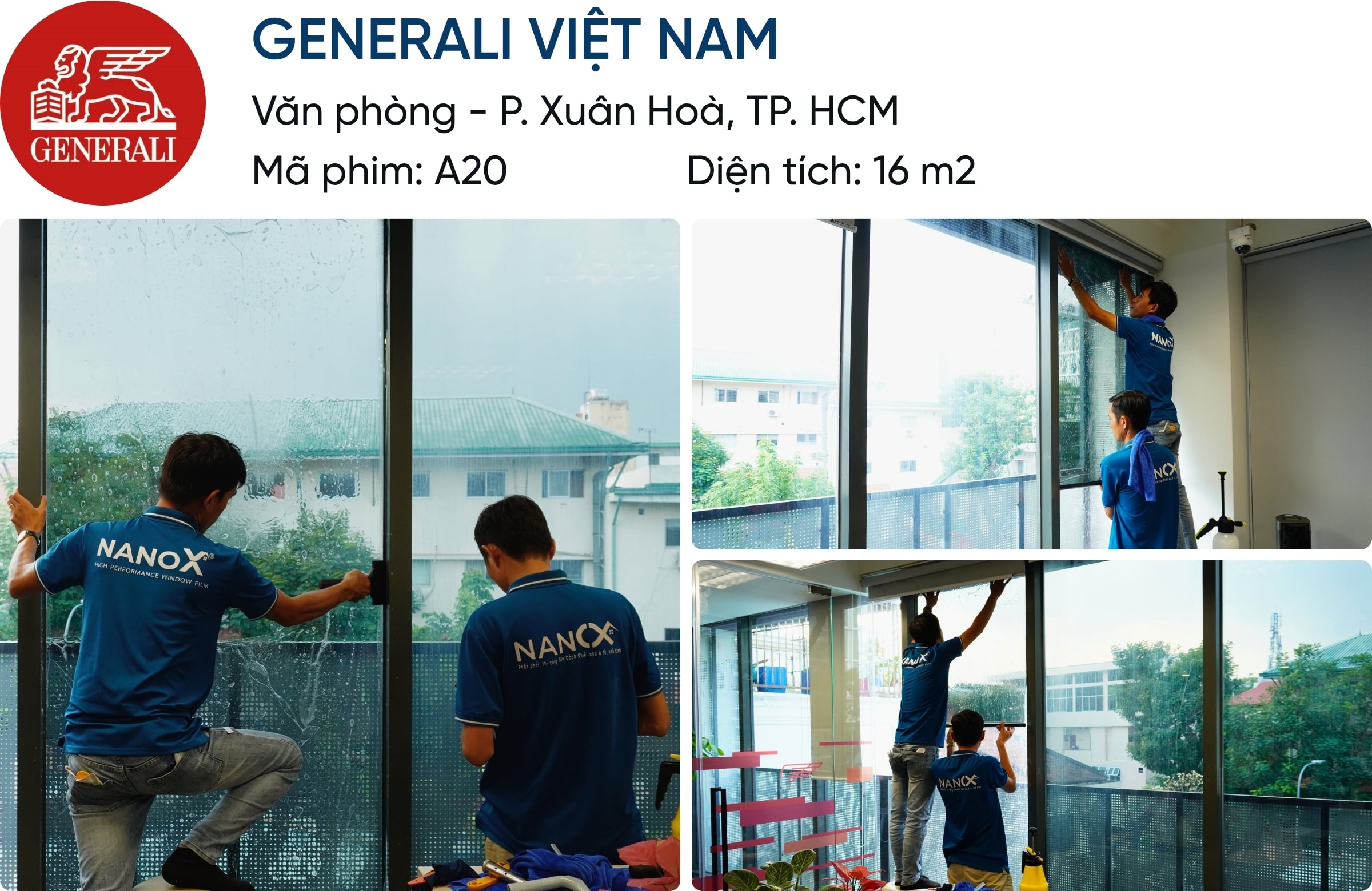 NanoX A20 18 Khách hàng dán phim cách nhiệt NanoX A20 Generali Việt Nam