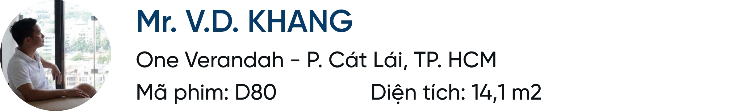 Đánh giá khách hàng Mr Khang One Verandah